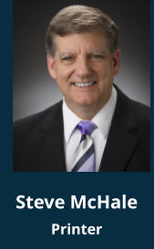 Steve McHale Printer