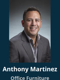 Anthony Martinez Office Furniture